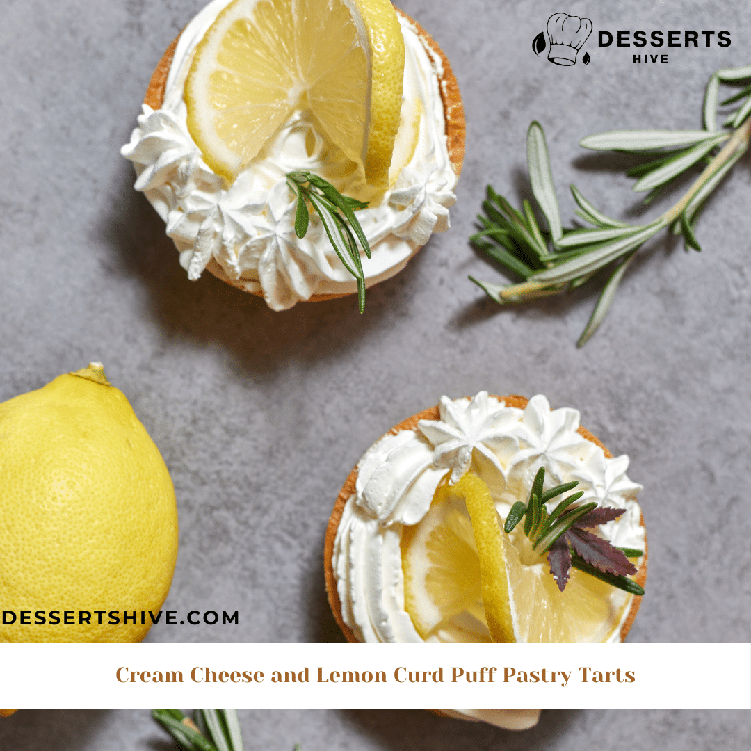 Cream Cheese and Lemon Curd Puff Pastry Tarts